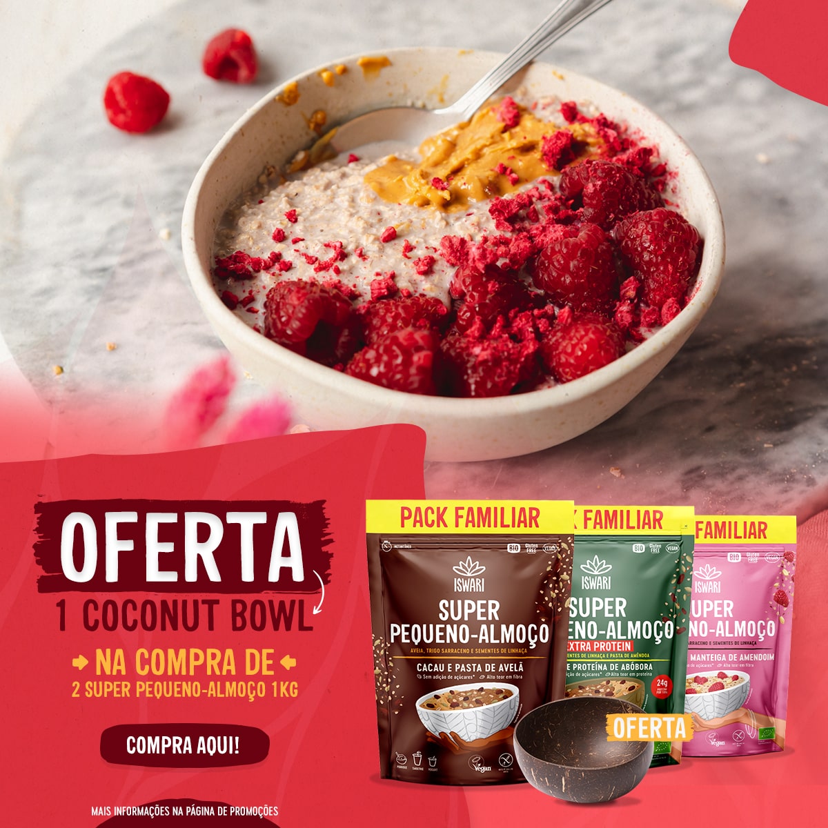 Oferta de 1 Coconut, na compra 2 Super Pequeno-Almoço 1kg